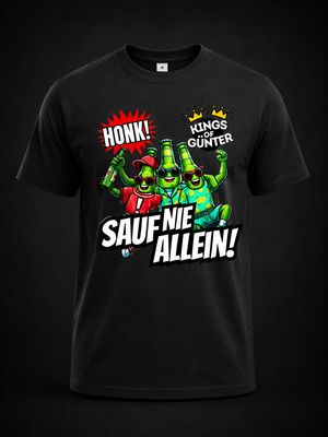 Shirt - Sauf nie allein